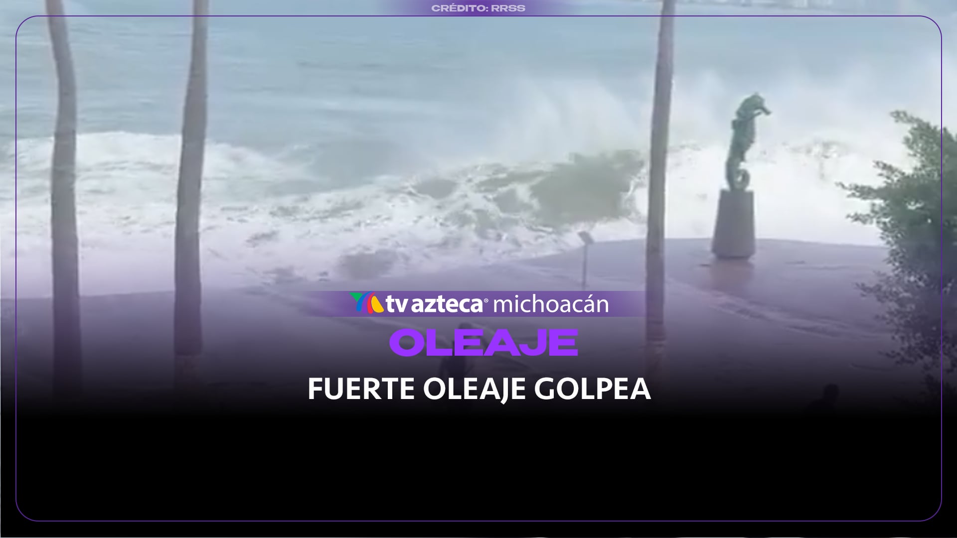 Fuerte oleaje por el huracán Rachel alcanza el malecón de Puerto Vallarta