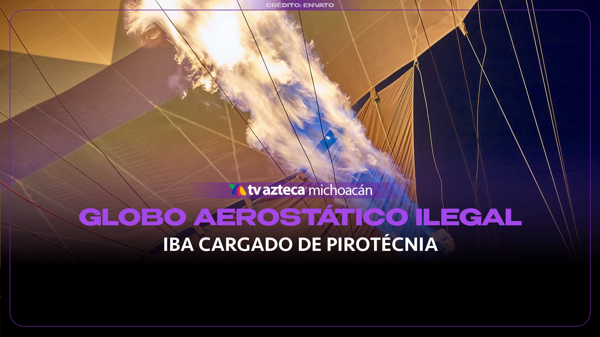 #VIDEO: Globo ilegal con fuegos artificiales estalla en pleno vuelo.