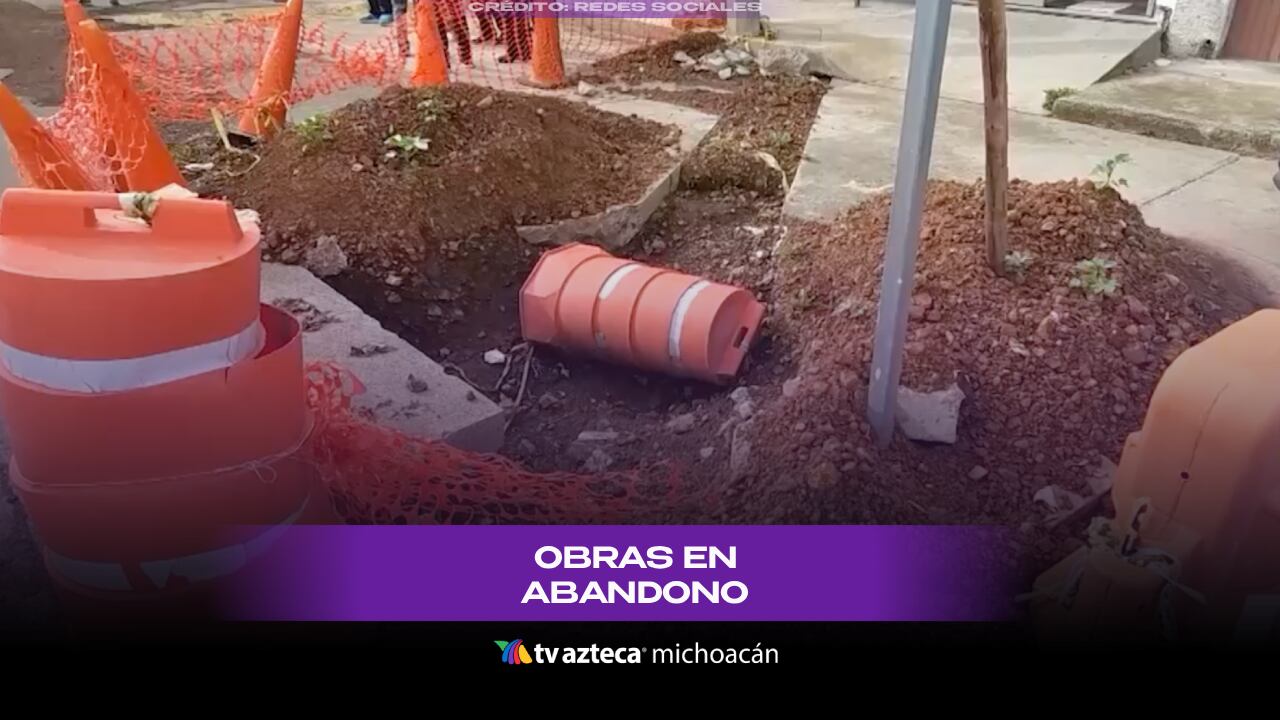 Obras inconclusas dejan calles destrozadas en Lomas de Santa María, en Morelia.