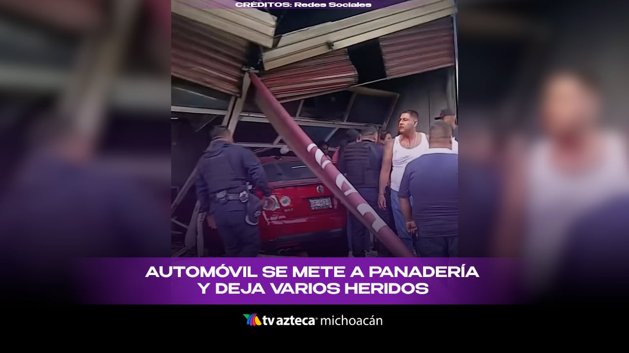 Automóvil se mete a panadería y deja varios heridos | Video
