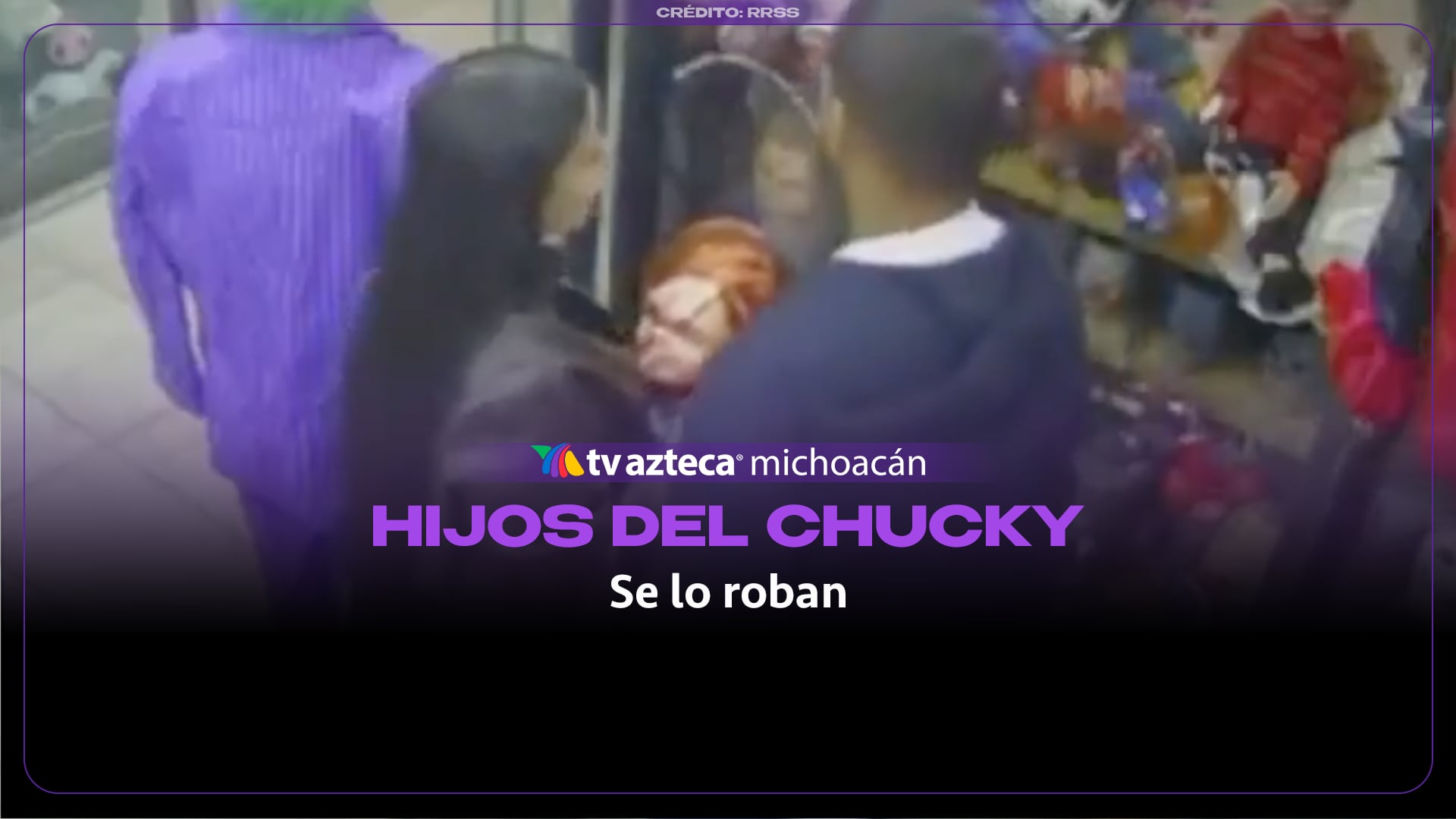 VIDEO: ¡Hijos de Chucky! Pareja se lleva el muñeco diabólico de una tienda