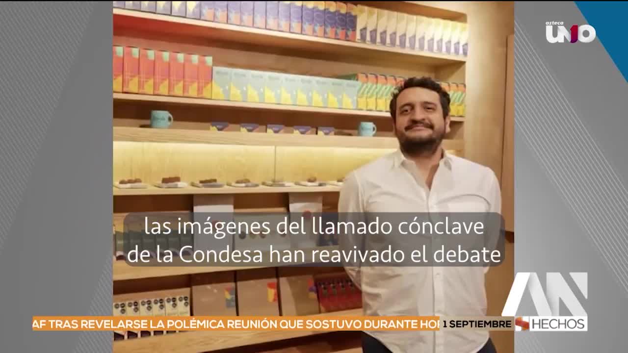 Andy López Beltrán y el “Cónclave de la Condesa”: revelan reunión privada en restaurante