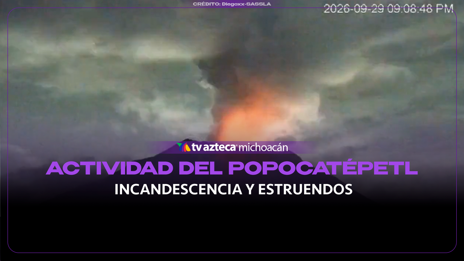 #VIDEO: Intensa actividad del Popocatépetl registra material incandescente.