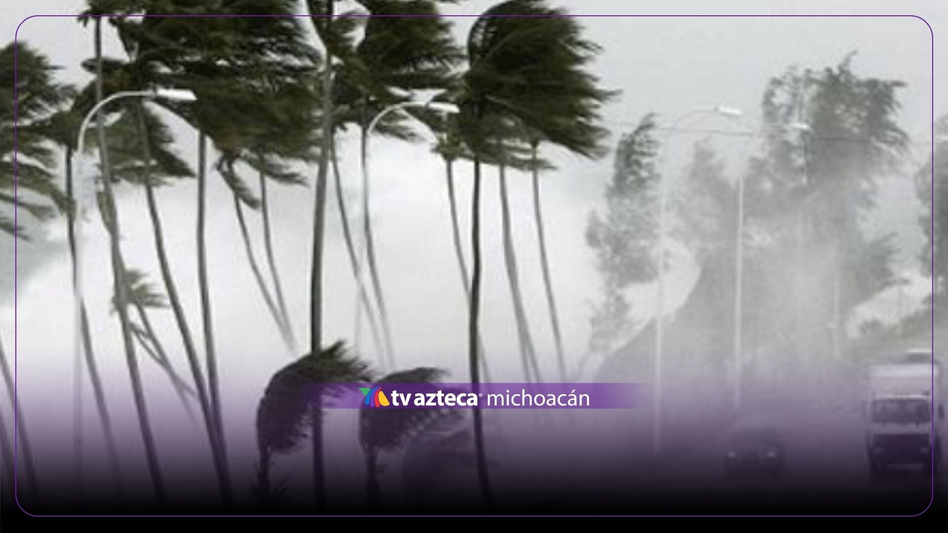 Michoacán tendrá cuatro días de lluvias intensas por ciclones; alertan por precipitaciones en la costa