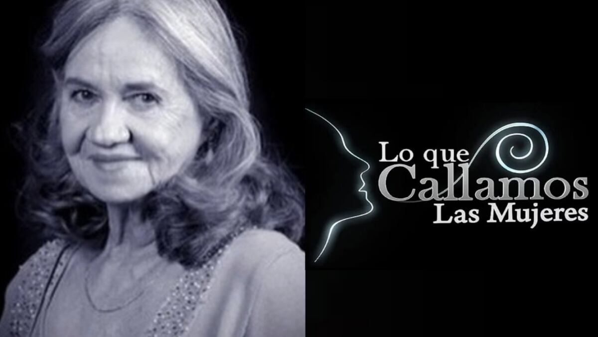 Muere querida actriz de Lo que callamos las mujeres