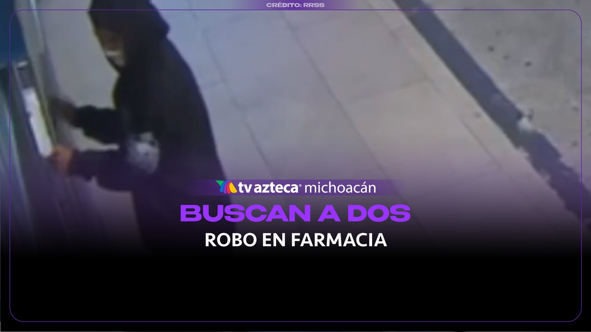 Denuncian presunto robo en farmacia y difunden video para identificar a responsables