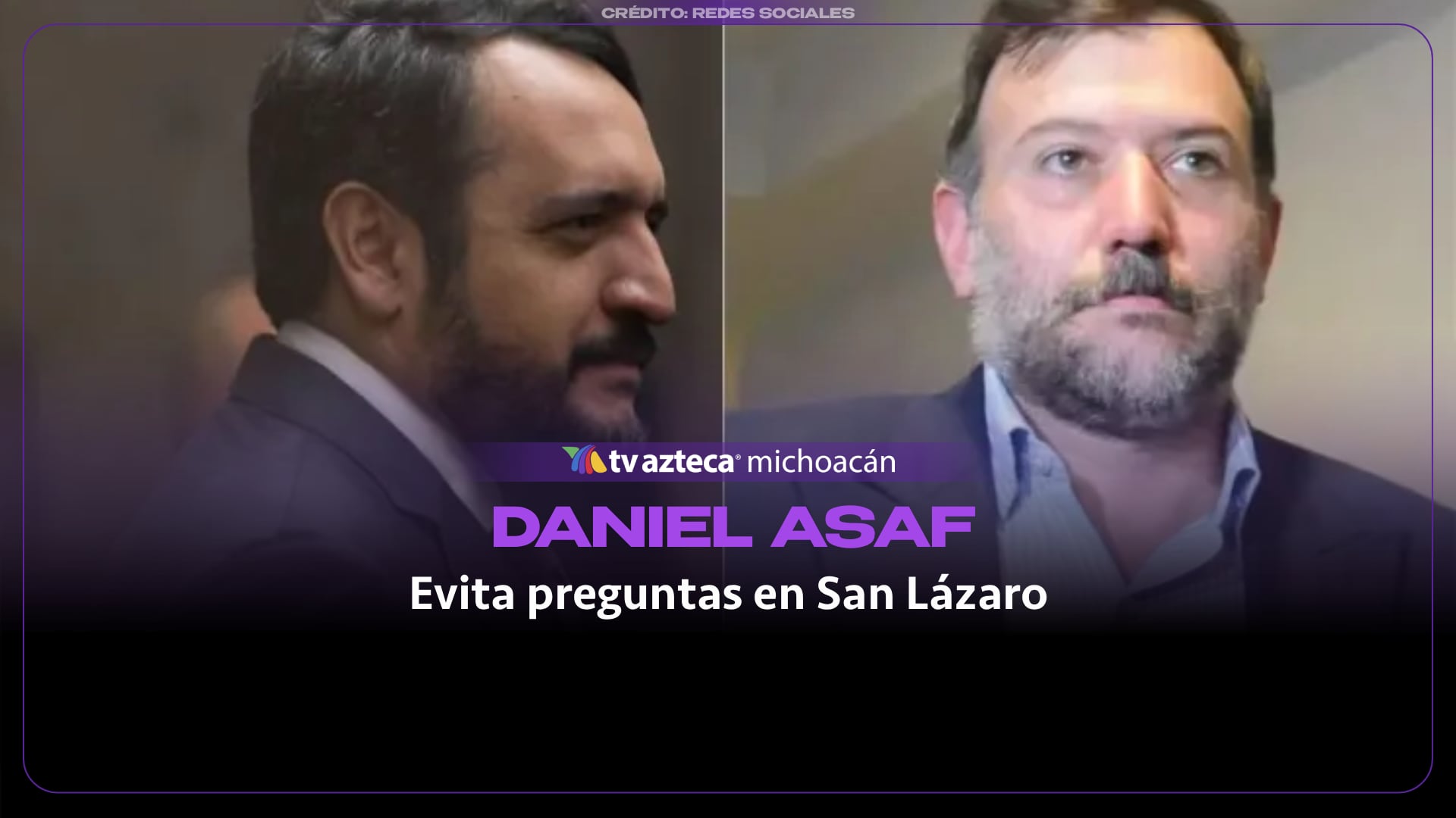 Daniel Asaf guarda silencio ante preguntas sobre Amílcar Olán