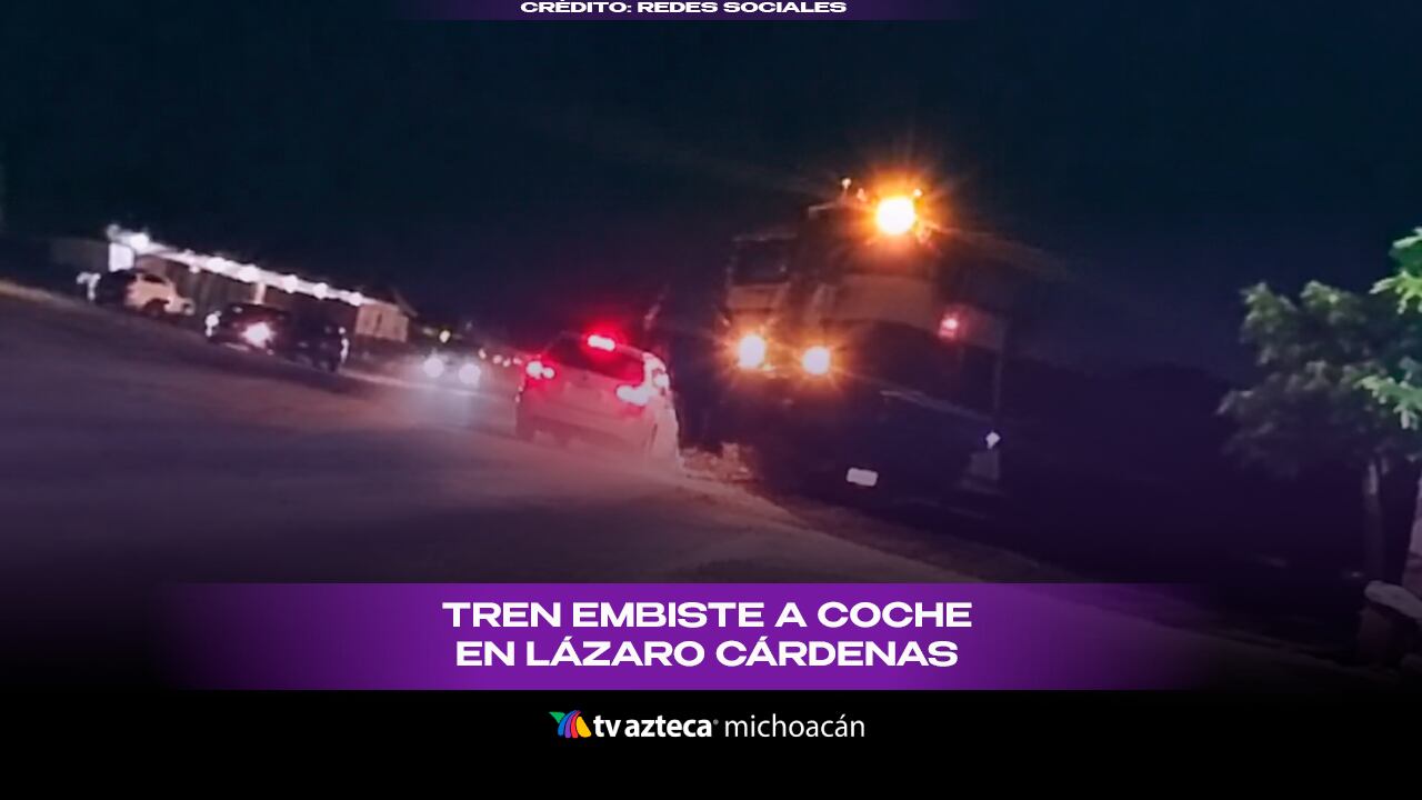 #VIDEO: Tren embiste a automóvil al intentar ganarle el paso en Lázaro Cárdenas.